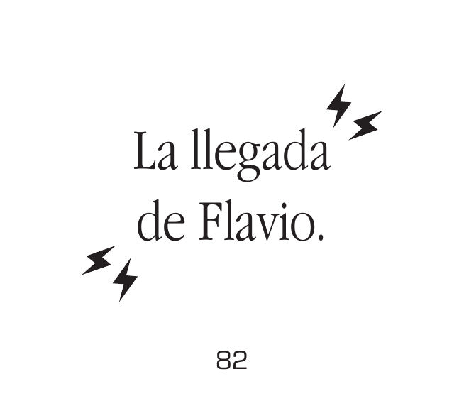 La llegada de Flavio, página 82