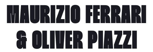 maurizio ferrari y oliver piazzi